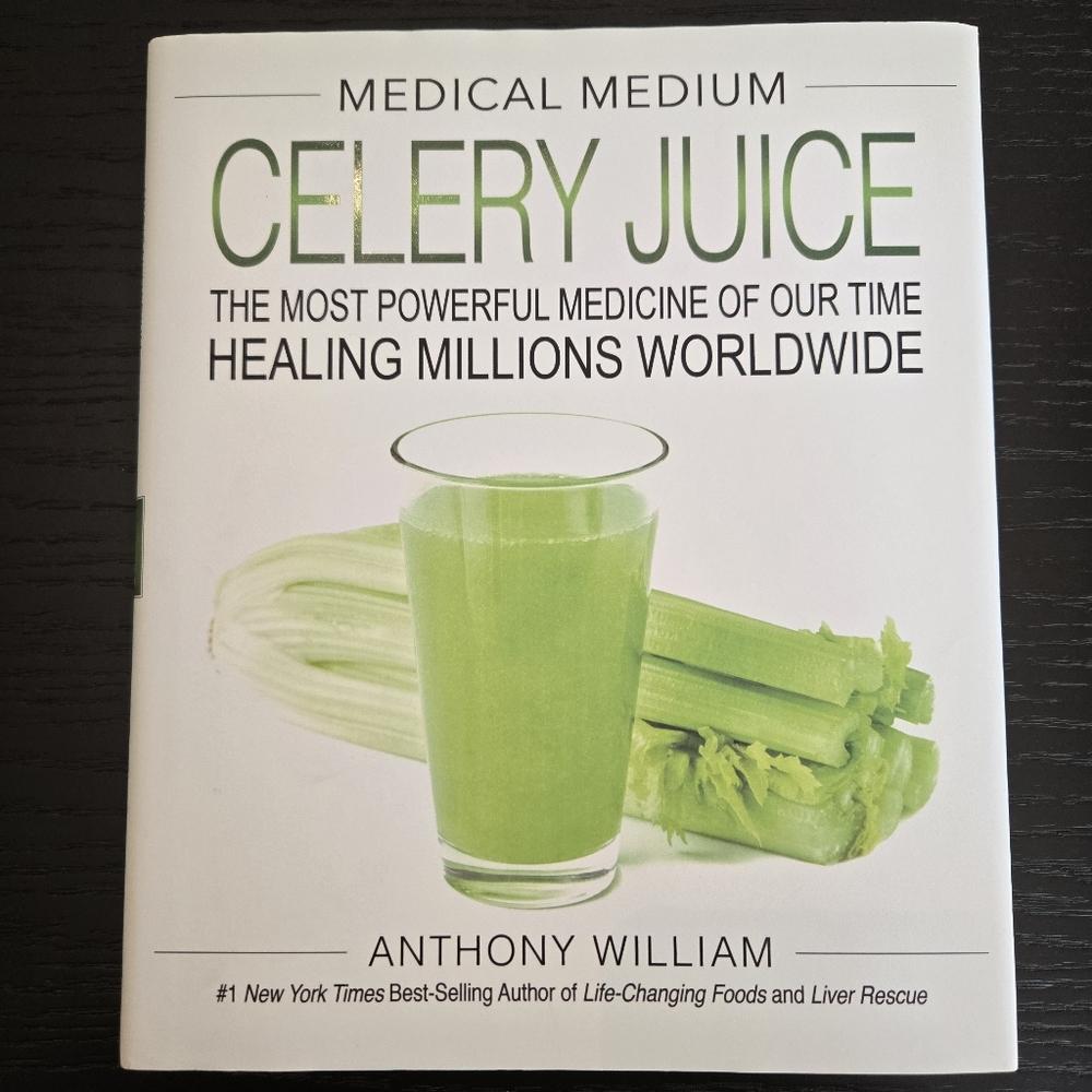 Medical Medium Celery Juice Book